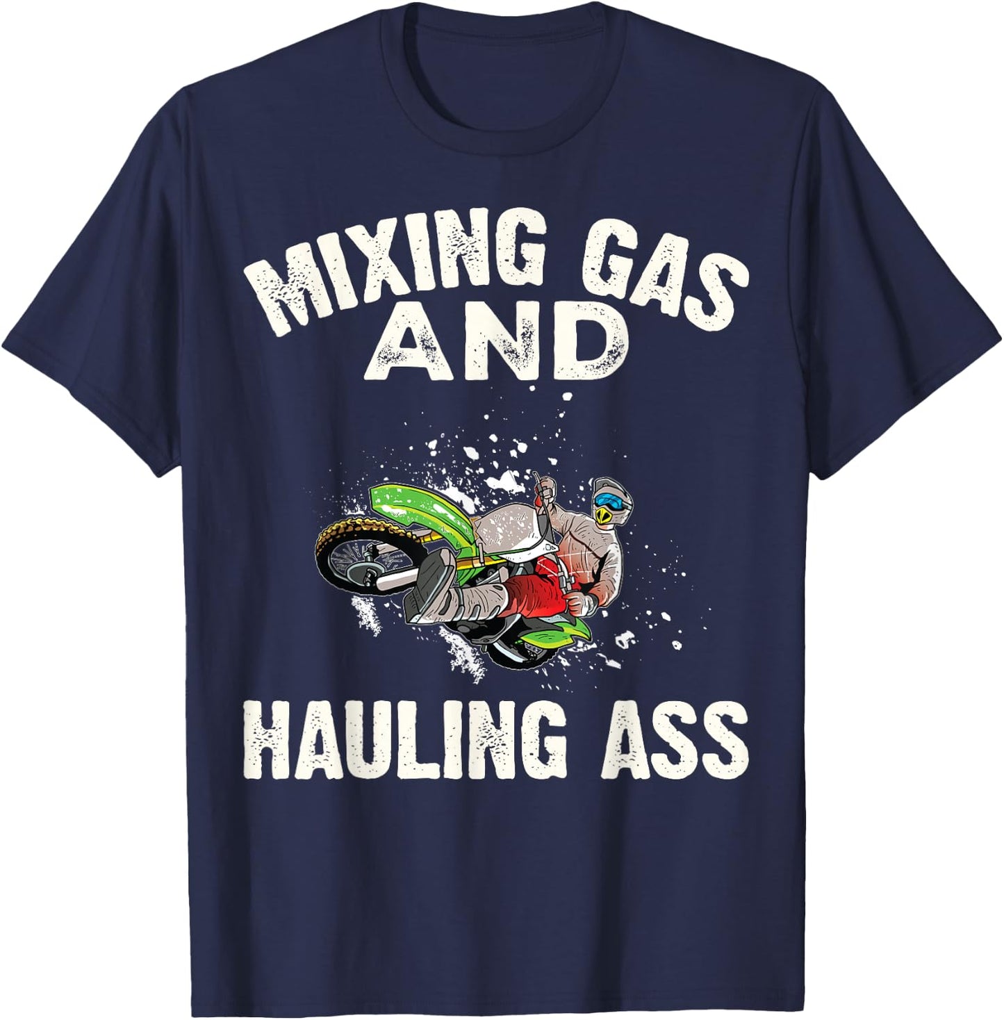 Mixing Gas And Hauling Ass Motocross Dirt Bike Boys T-Shirt - T-Shirt | Navy