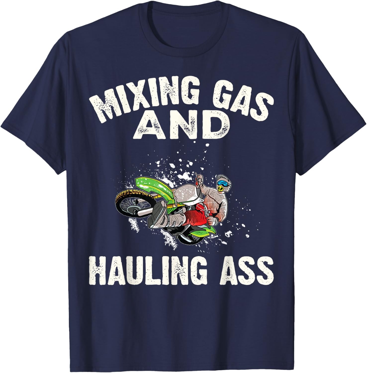 Mixing Gas And Hauling Ass Motocross Dirt Bike Boys T-Shirt - T-Shirt | Navy