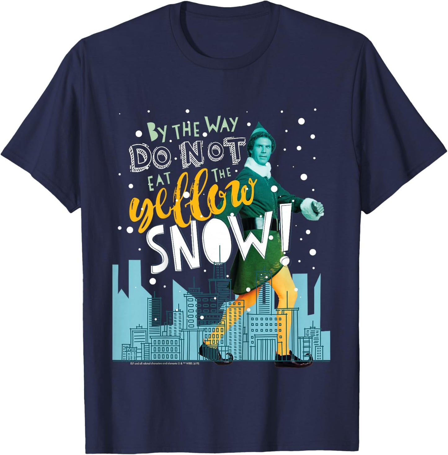 Kids Elf Buddy Don't Eat The Yellow Snow Skyline Text Poster T-Shirt - T-Shirt | Navy