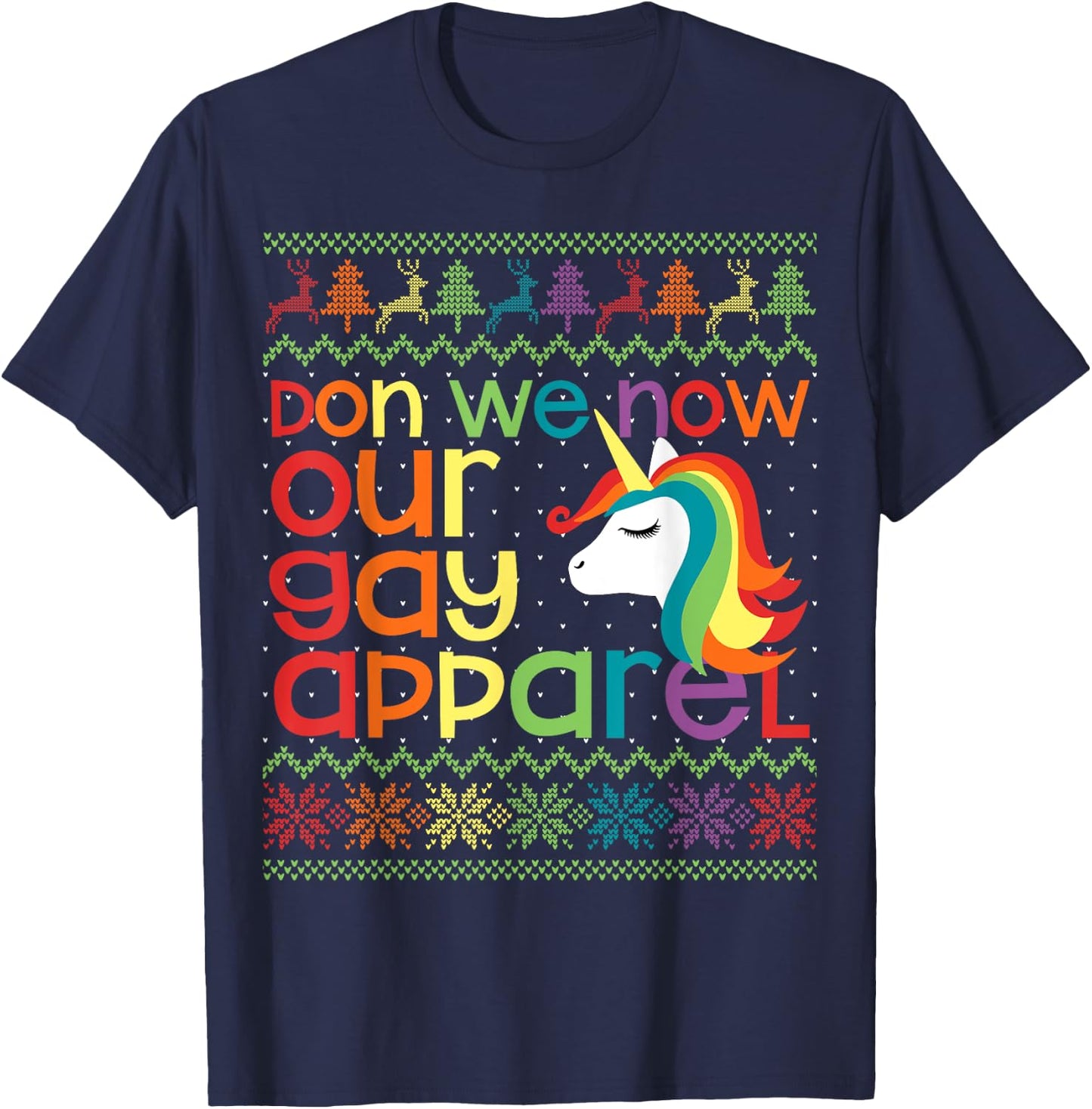Gay Christmas Rainbow Unicorn Don We Now Our Gay Apparel T-Shirt - T-Shirt | Navy