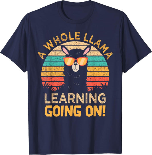 A Whole Llama Learning Going on! Students and Teachers T-Shirt - T-Shirt | Navy