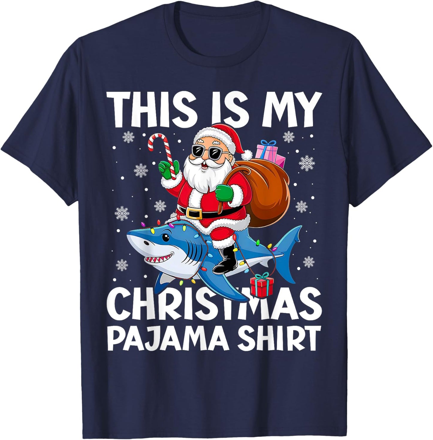 This Is My Christmas Pajama Shark Santa Hat Snowflakes Xmas T-Shirt - T-Shirt | Navy