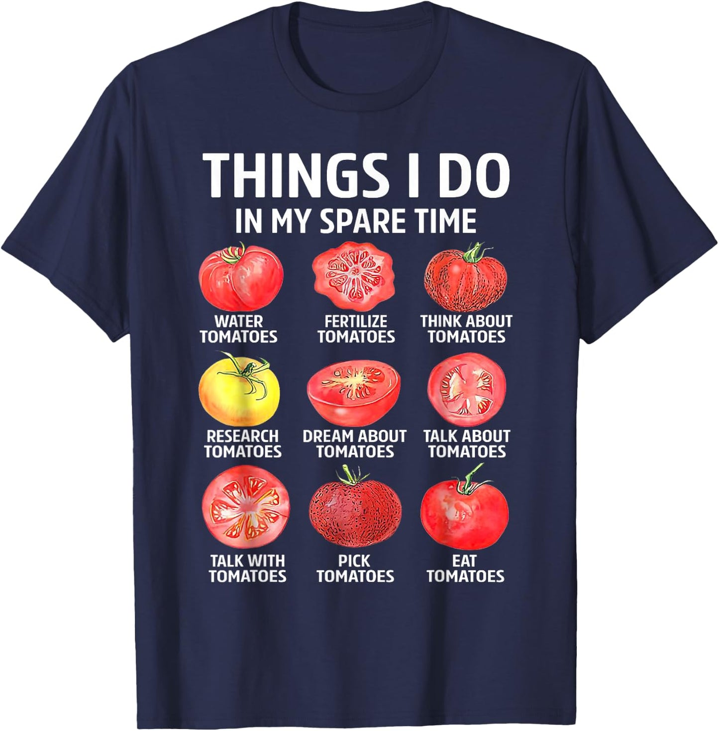 Retro Things I Do in My Spare Time Tomatoes Tomato Gardening T-Shirt - T-Shirt | Navy