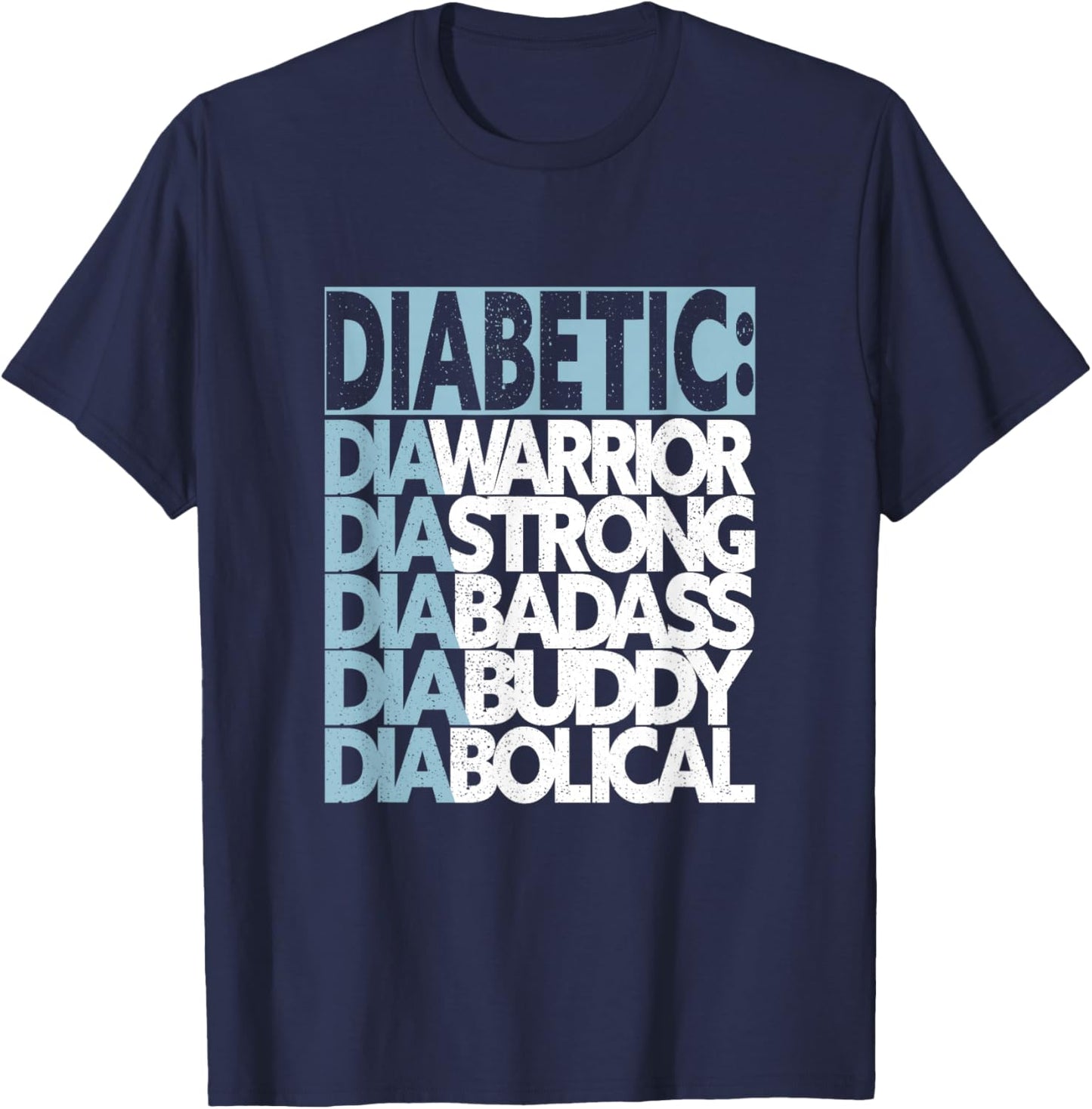 Support Diabetes Awareness Month Funny Diabetic Diabetes T-Shirt - T-Shirt | Navy