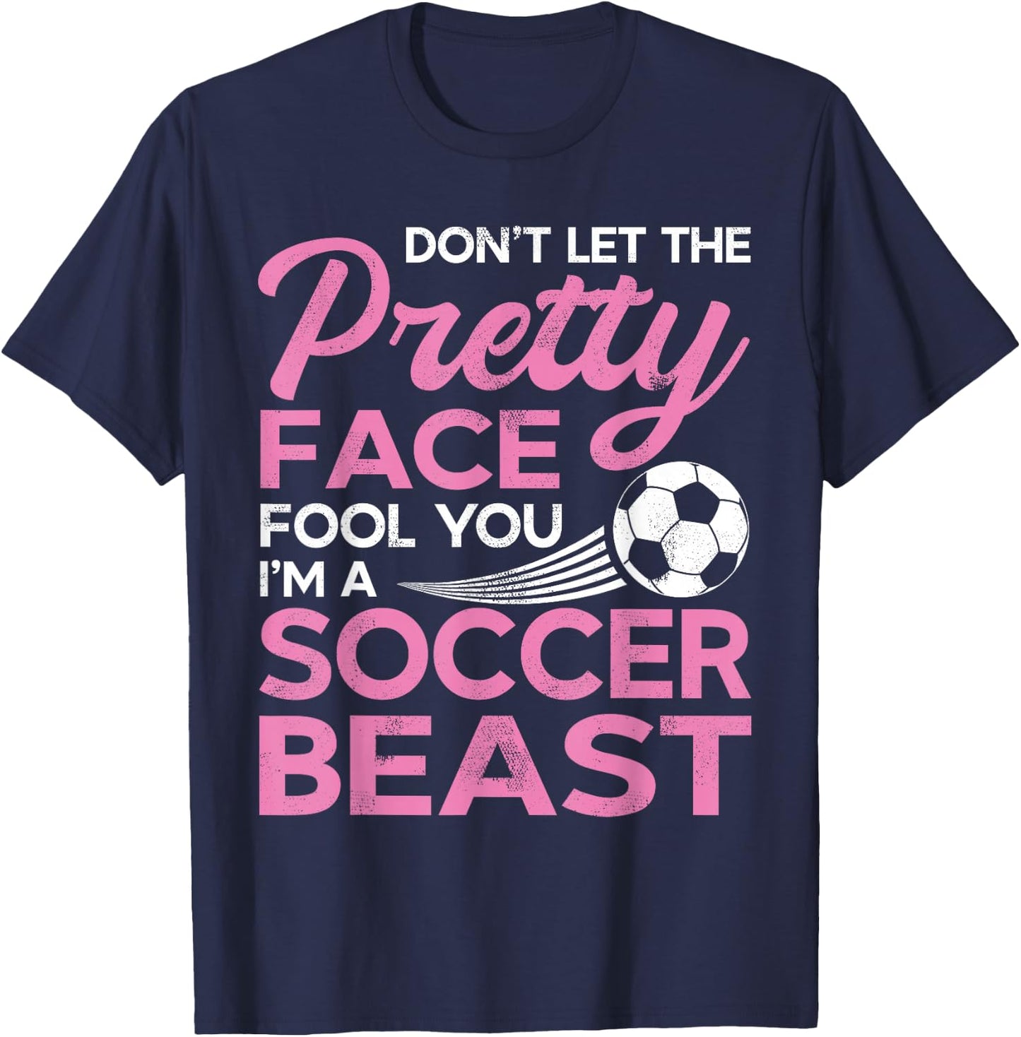Funny Soccer Girl Player with Pretty Face T-Shirt - T-Shirt | Navy