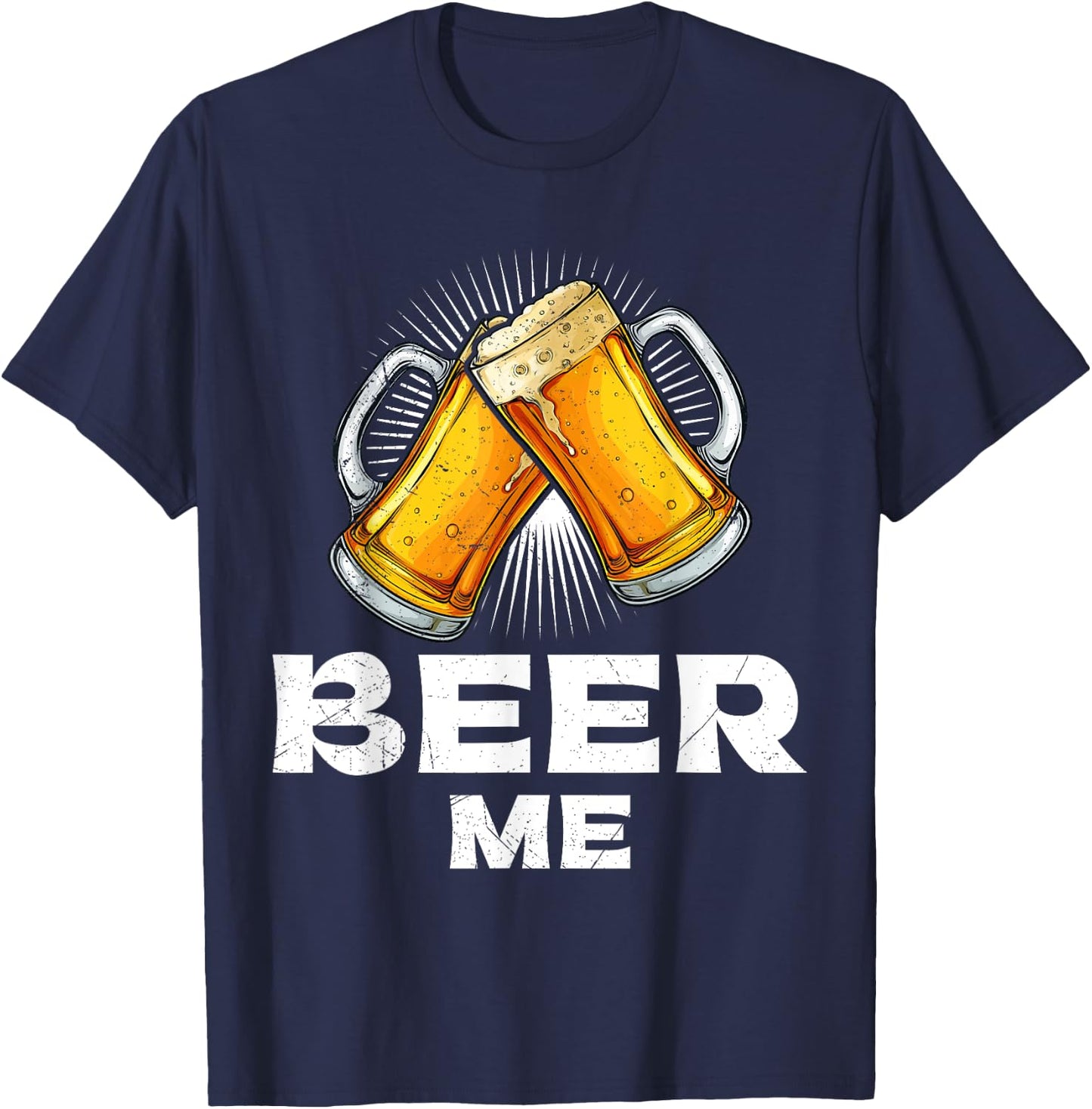 Beer me up Beer drinker Bavaria T-Shirt - T-Shirt | Navy