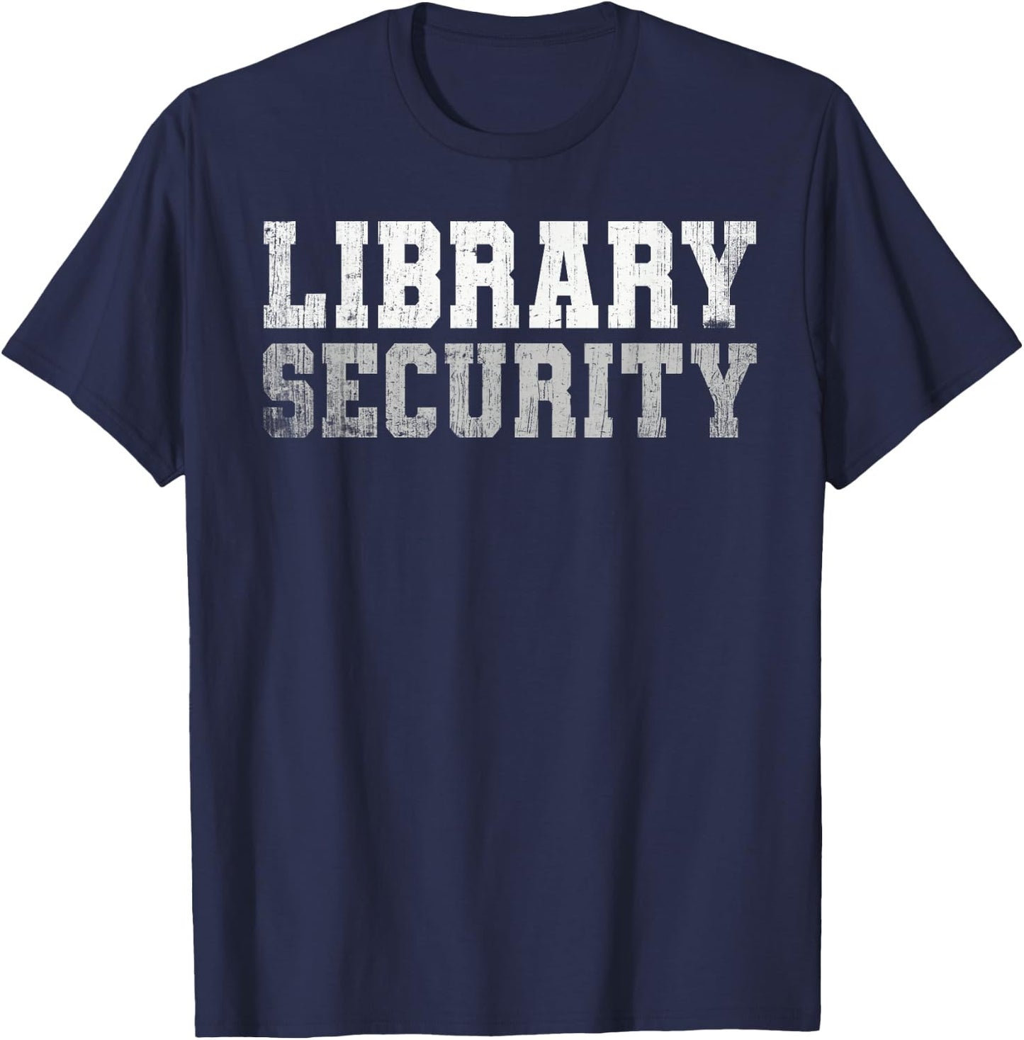 Vintage LIBRARY SECURITY Librarian Squad Read A Book Crew T-Shirt - T-Shirt | Navy