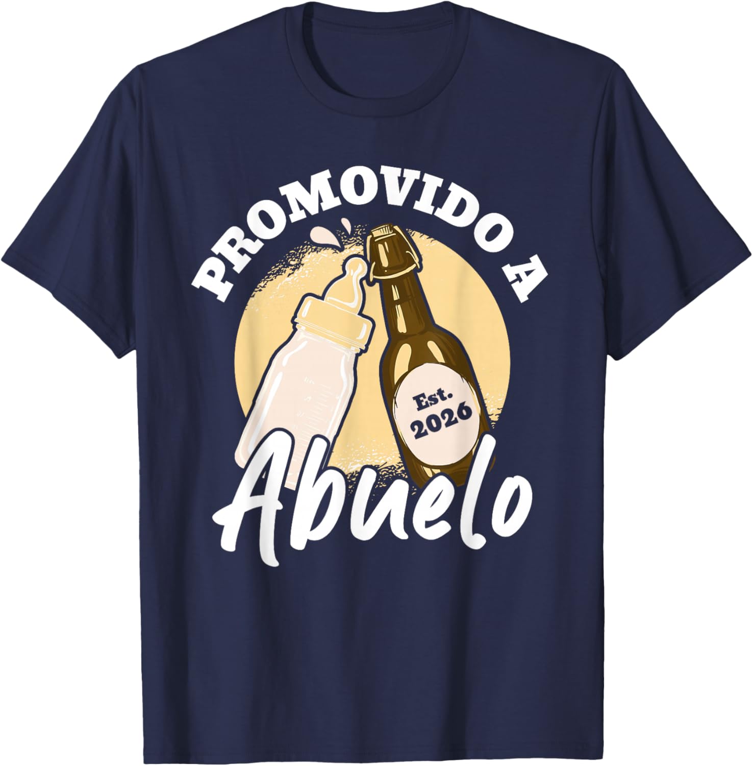 Abuelo Cargando Promovido A Abuelo 2026 T-Shirt - T-Shirt | Navy