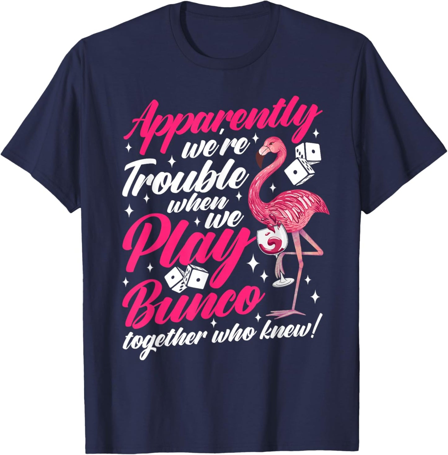 Bunco dice game funny bunco night T-Shirt - T-Shirt | Navy