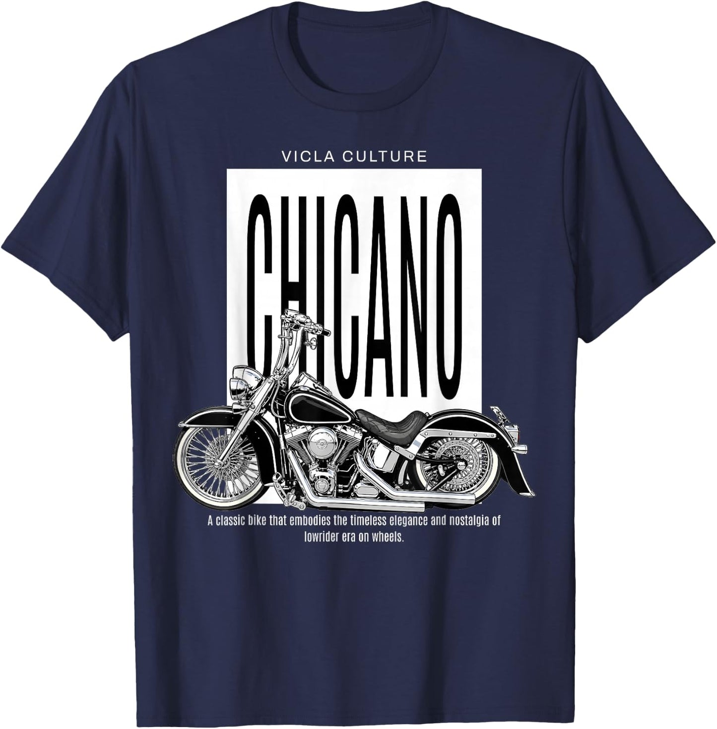 Vicla Culture, Cholo Latino Biker Chicano Motorcycles T-Shirt - T-Shirt | Navy