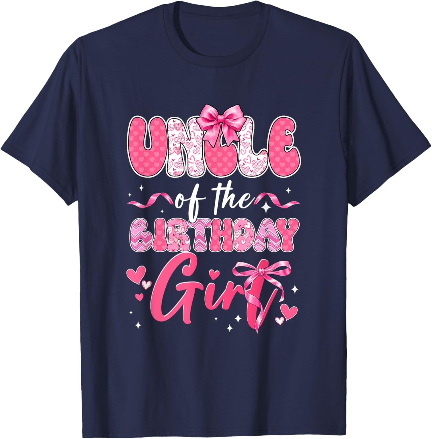 Uncle of The Birthday Girl Pink Coquette Bow Family T-Shirt - T-Shirt | Navy