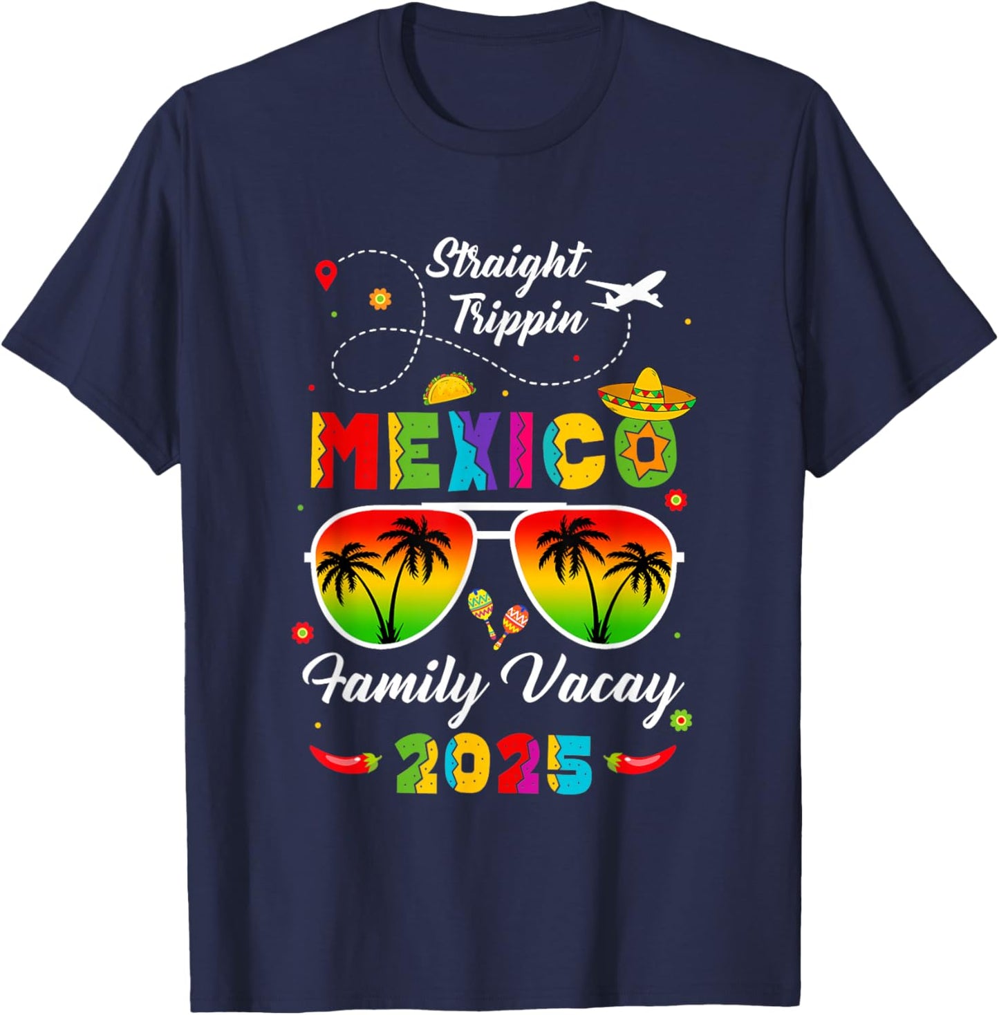Mexico Family Vacay Vacation Cancun 2025 Straight Trippin T-Shirt - T-Shirt | Navy