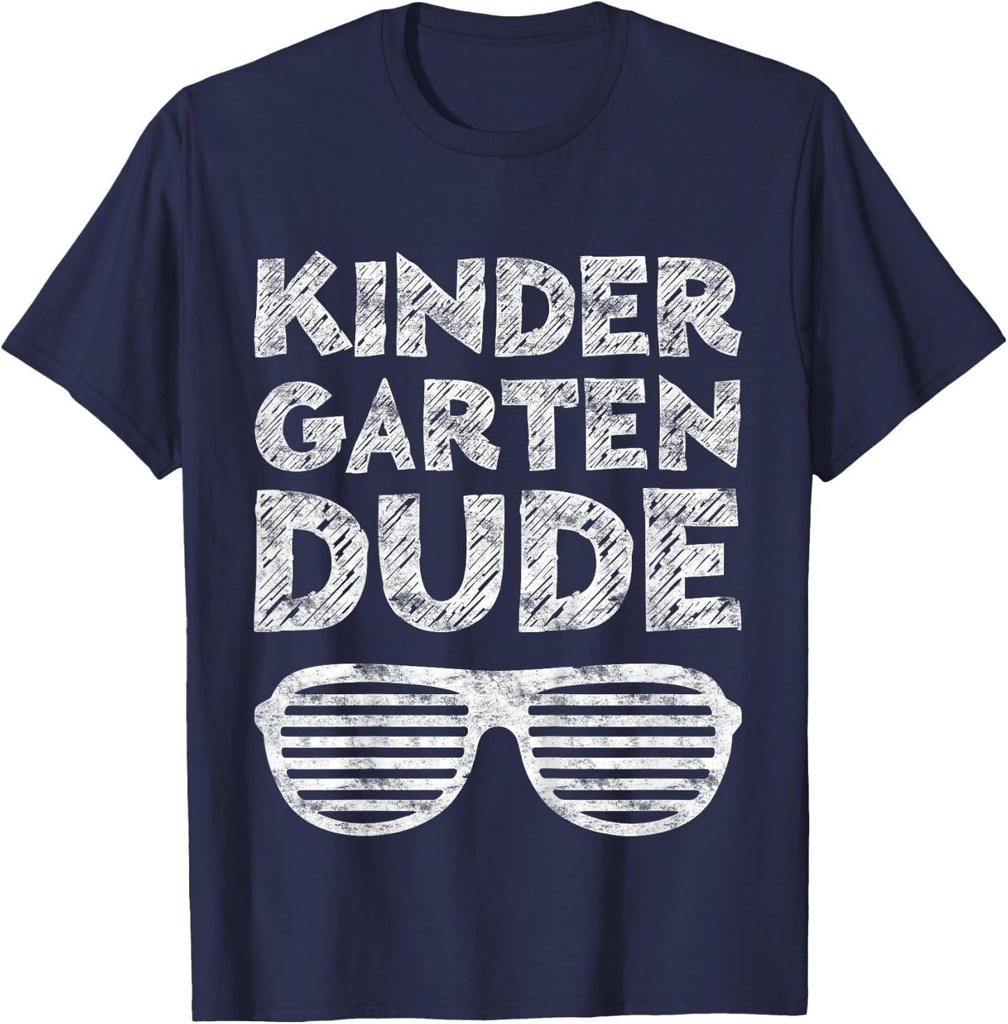 Kindergarten Dude Shirt Boy Girl Back To School Graduation T-Shirt - T-Shirt | Navy