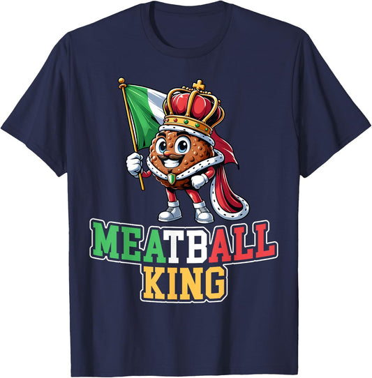 Meatball King - Funny Italian Food Meatballs Lover Men T-Shirt - T-Shirt | Navy