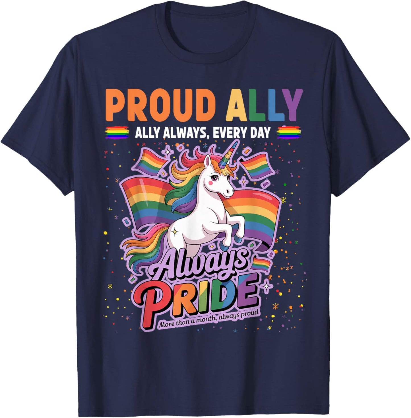 Proud Ally Costume Idea Lesbian & LGBTQ Gay Pride T-Shirt - T-Shirt | Navy