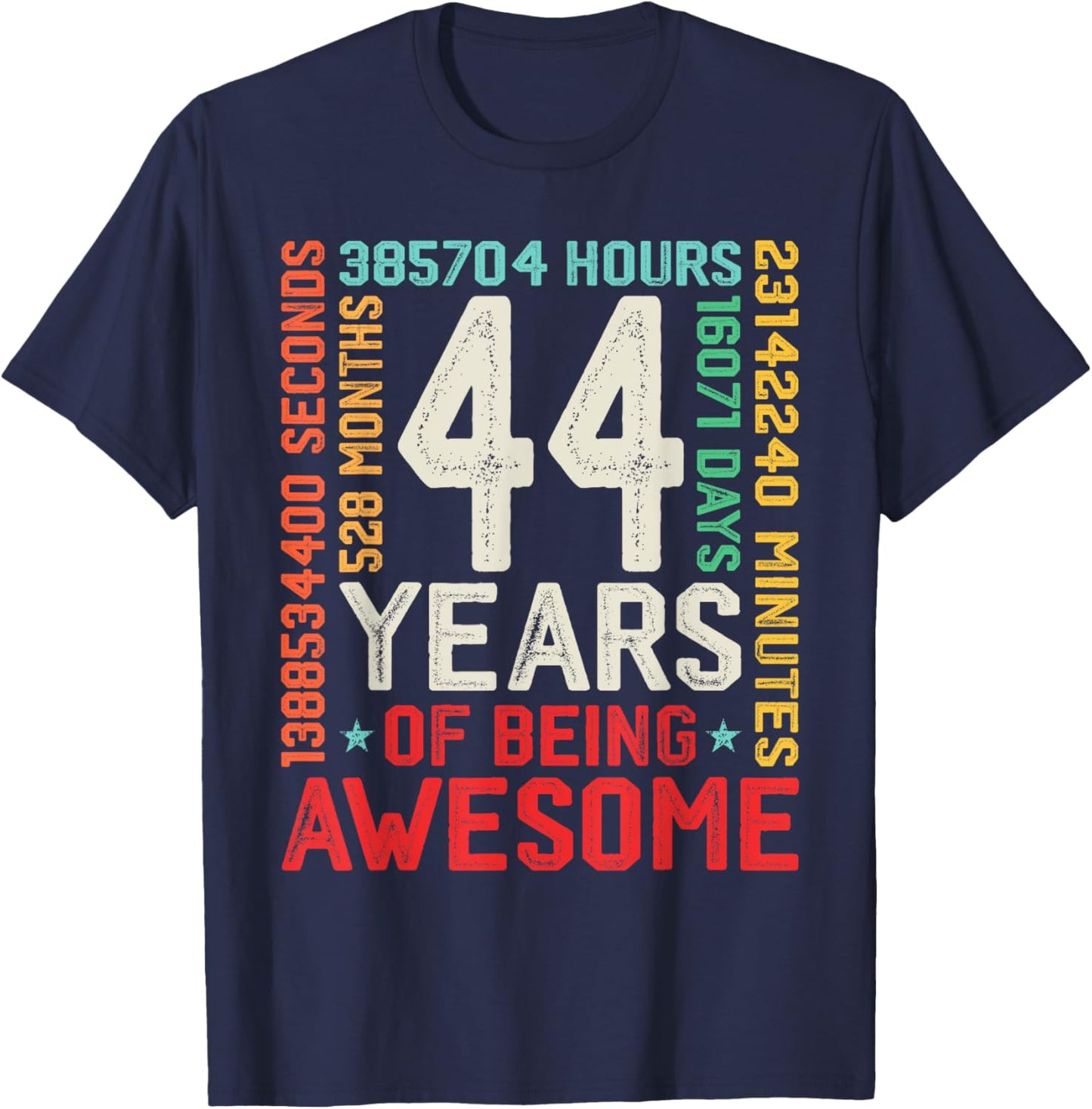 Retro 44th Birthday Countdown 44 Years Old Awesome Men Women T-Shirt - T-Shirt | Navy