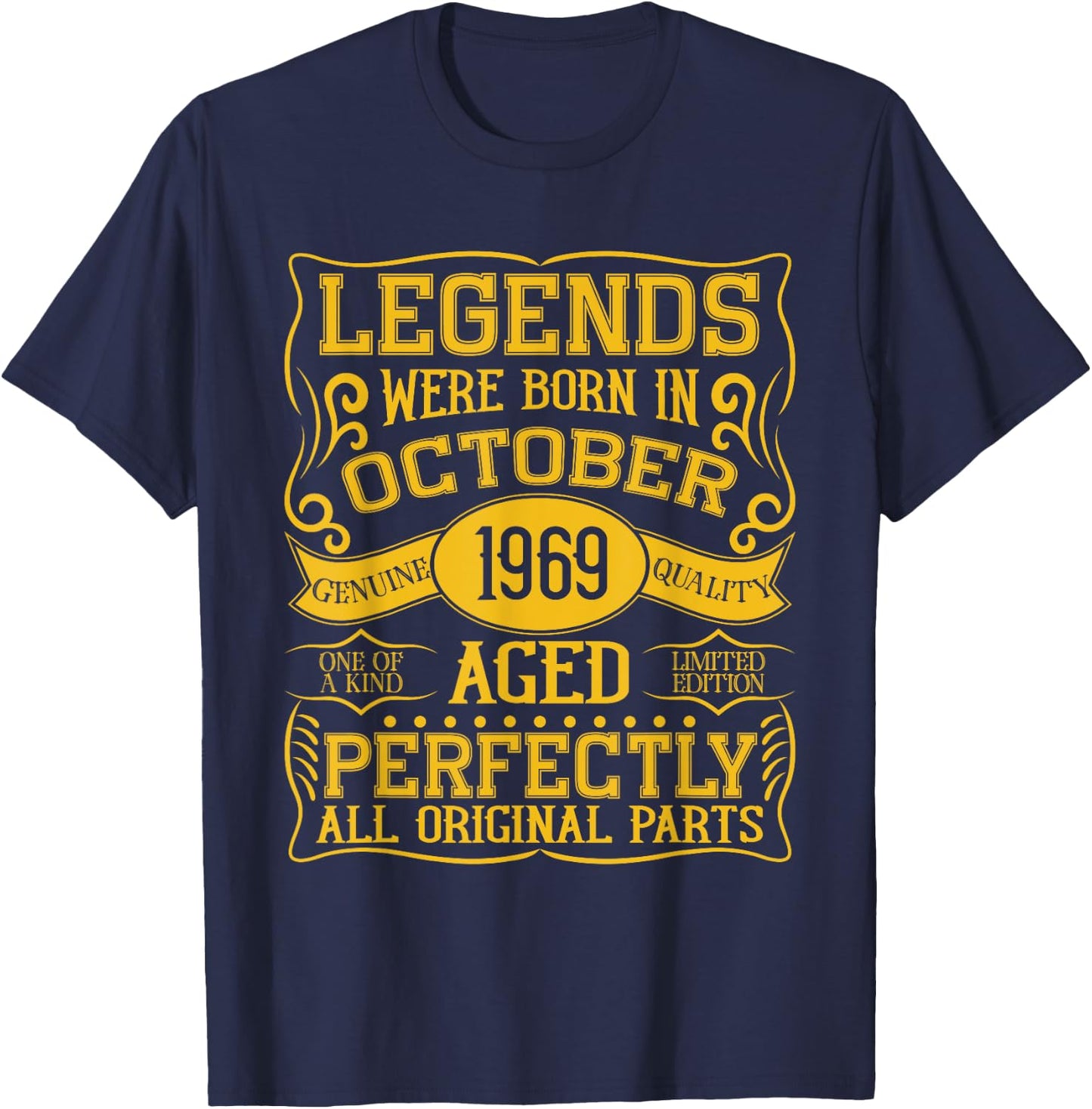 55th Birthday Legends Were Born In October 1969 T-Shirt - T-Shirt | Navy