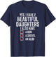 Yes I Have 2 Beautiful Daughters Sarcastic Dad Gift Fathers T-Shirt - T-Shirt | Navy