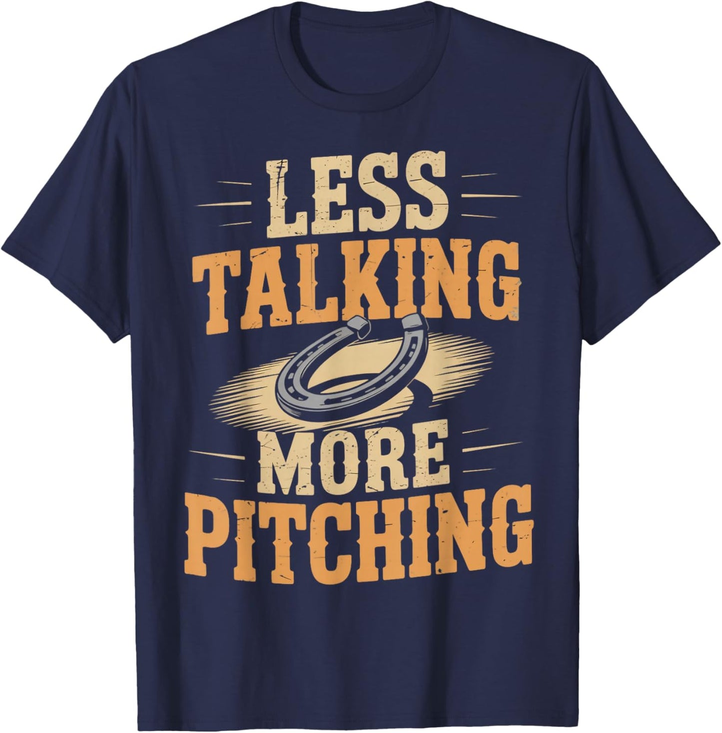 Less Talking More Horseshoes Game Ringer Horseshoe Pitching T-Shirt - T-Shirt | Navy