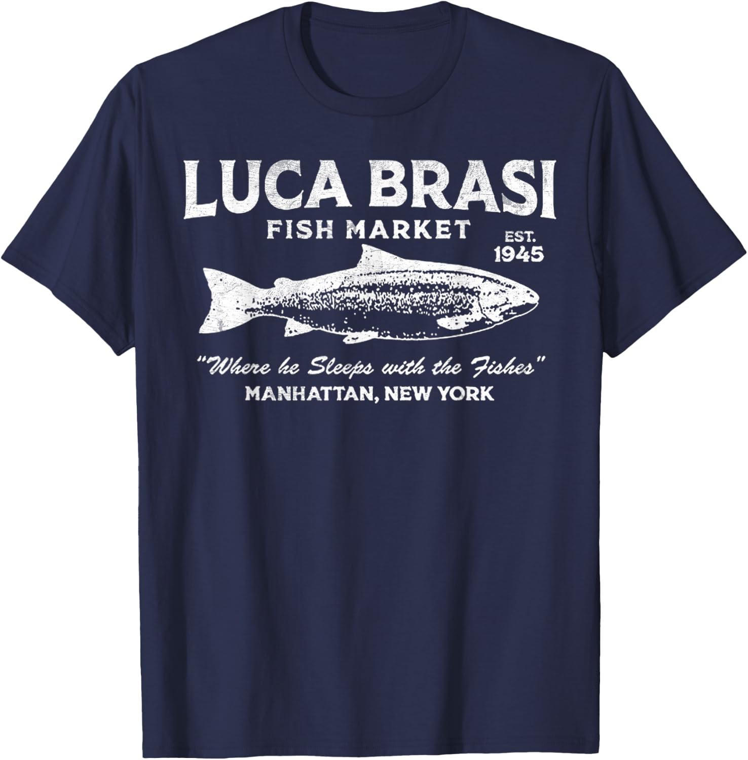 Vintage Luca Brasi Fish Market Retro Fishing T-Shirt - T-Shirt | Navy