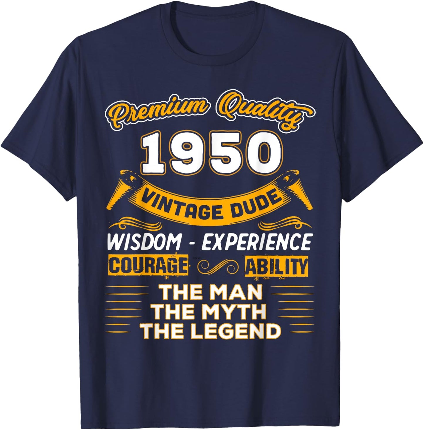 The Man Myth Legend 1950 75th Birthday Gift 75 Years Old T-Shirt - T-Shirt | Navy