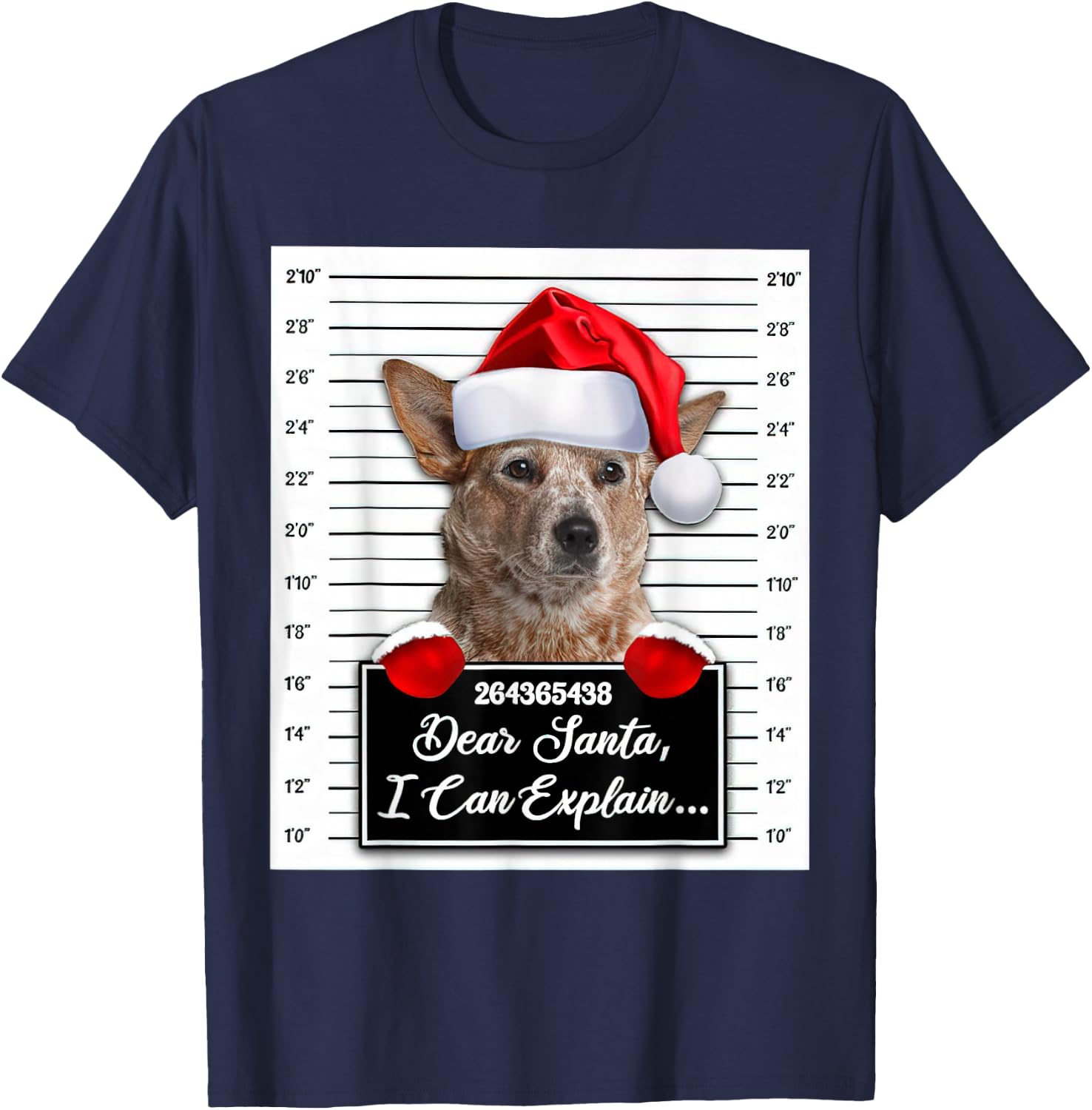 Dear Santa I Can Explain Funny Christmas RED Heeler Xmas T-Shirt - T-Shirt | Navy