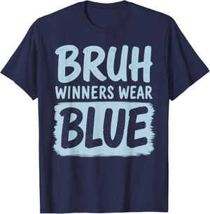 Bruh Winners Wear Blue Funny for Teacher Kid Field Day Games T-Shirt - T-Shirt | Navy