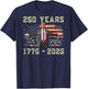 250 Years 1776-2026 250th Birthday USA Trump (On Back) T-Shirt - T-Shirt | Navy