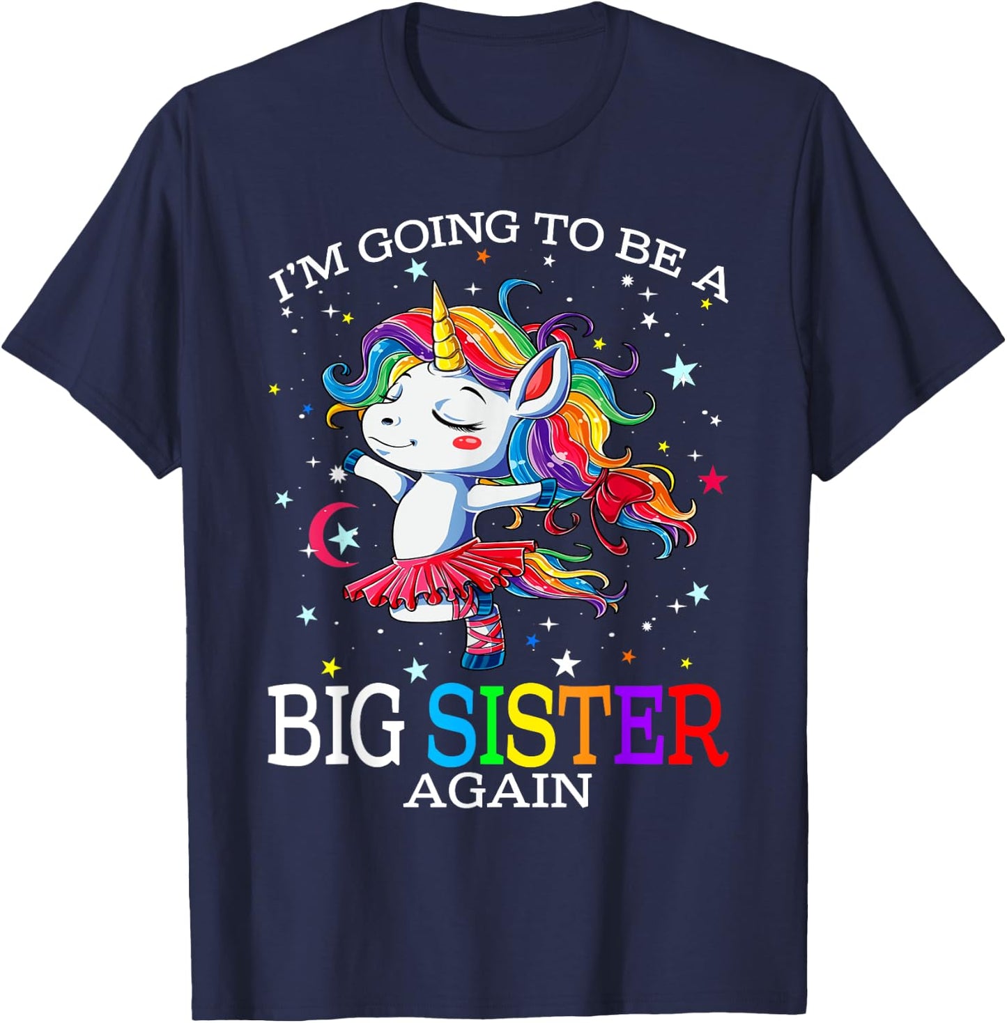 I'm Going To Be A Big Sister Again Unicorn T-Shirt - T-Shirt | Navy