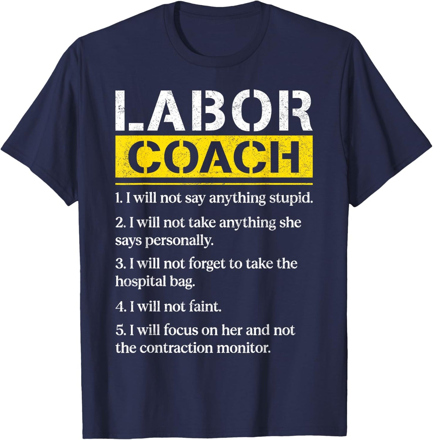 Labor Coach Expecting Dad Rules Papa Funny Baby Labor Coach T-Shirt - T-Shirt | Navy