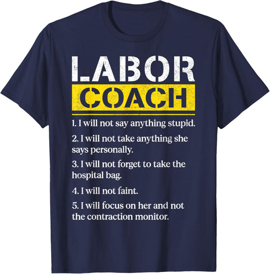 Labor Coach Expecting Dad Rules Papa Funny Baby Labor Coach T-Shirt - T-Shirt | Navy