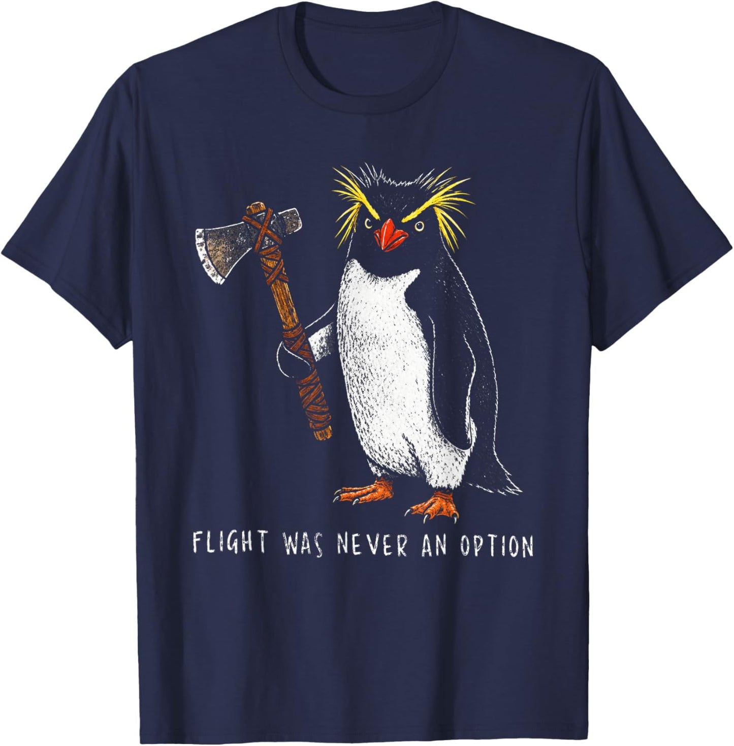 Flight was Never an Option Rockhopper Penguin Knife Meme T-Shirt - T-Shirt | Navy