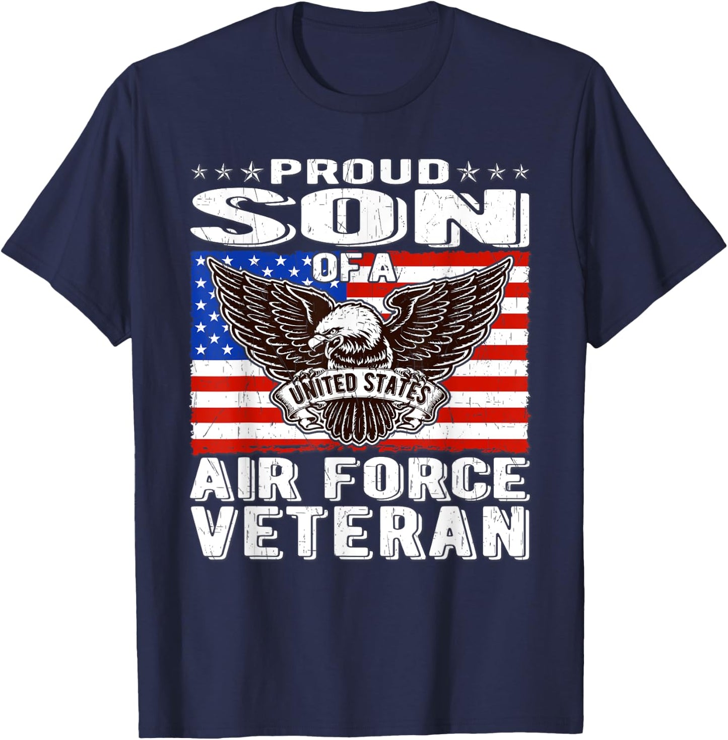 Proud Son Of US Air Force Veteran Patriotic Military Family T-Shirt - T-Shirt | Navy