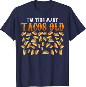 Funny 39 Year Old Taco Lovers Gag Gift, 39th Birthday T-Shirt - T-Shirt | Navy