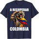 Abelardo Presidente 2026 Colombian Flag Firme por la Patria T-Shirt - T-Shirt | Navy