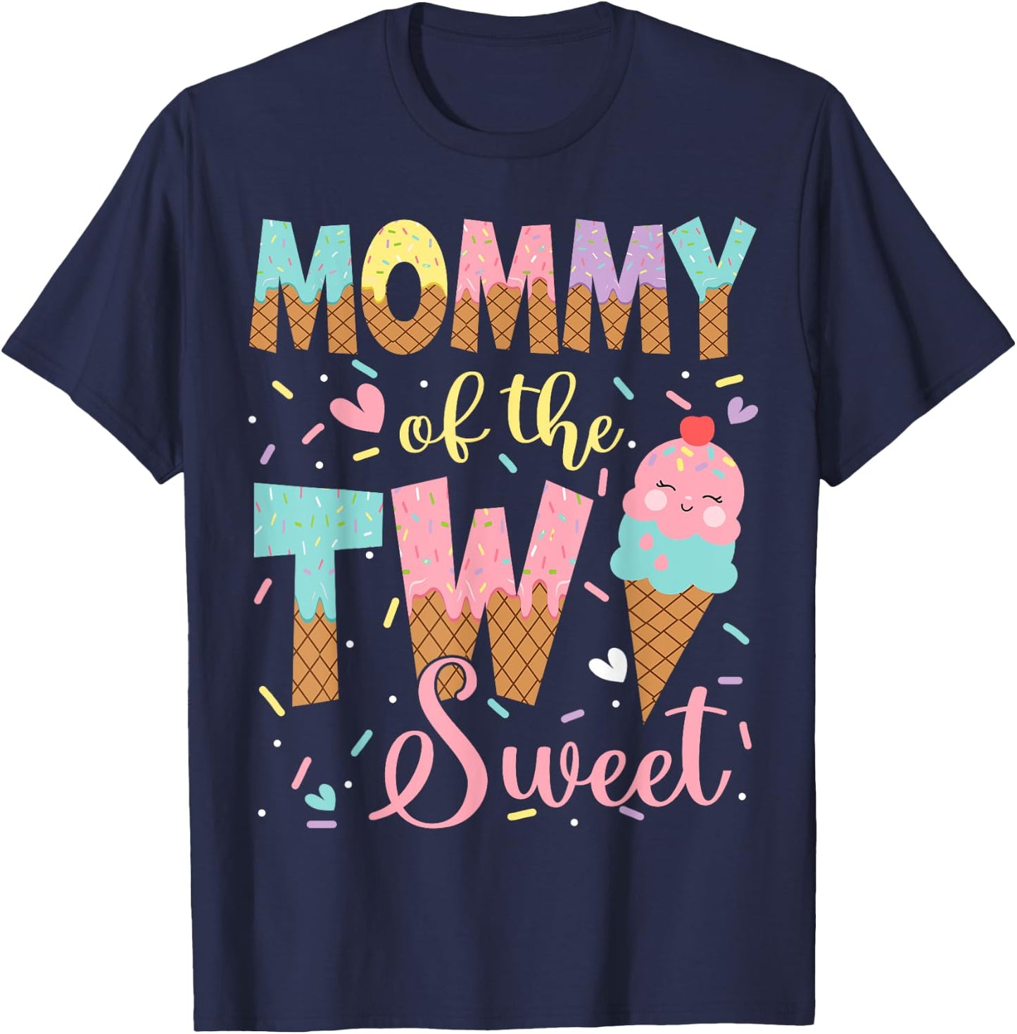Mommy Of The Two Sweet 2Nd Birthday Girl Ice Cream T-Shirt - T-Shirt | Navy