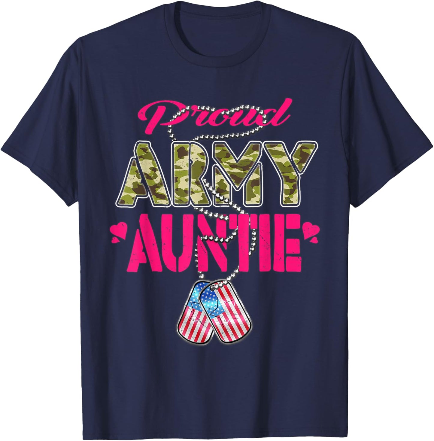 Proud Army Auntie Camo US Flag Dog Tags Pride Military Aunt T-Shirt - T-Shirt | Navy