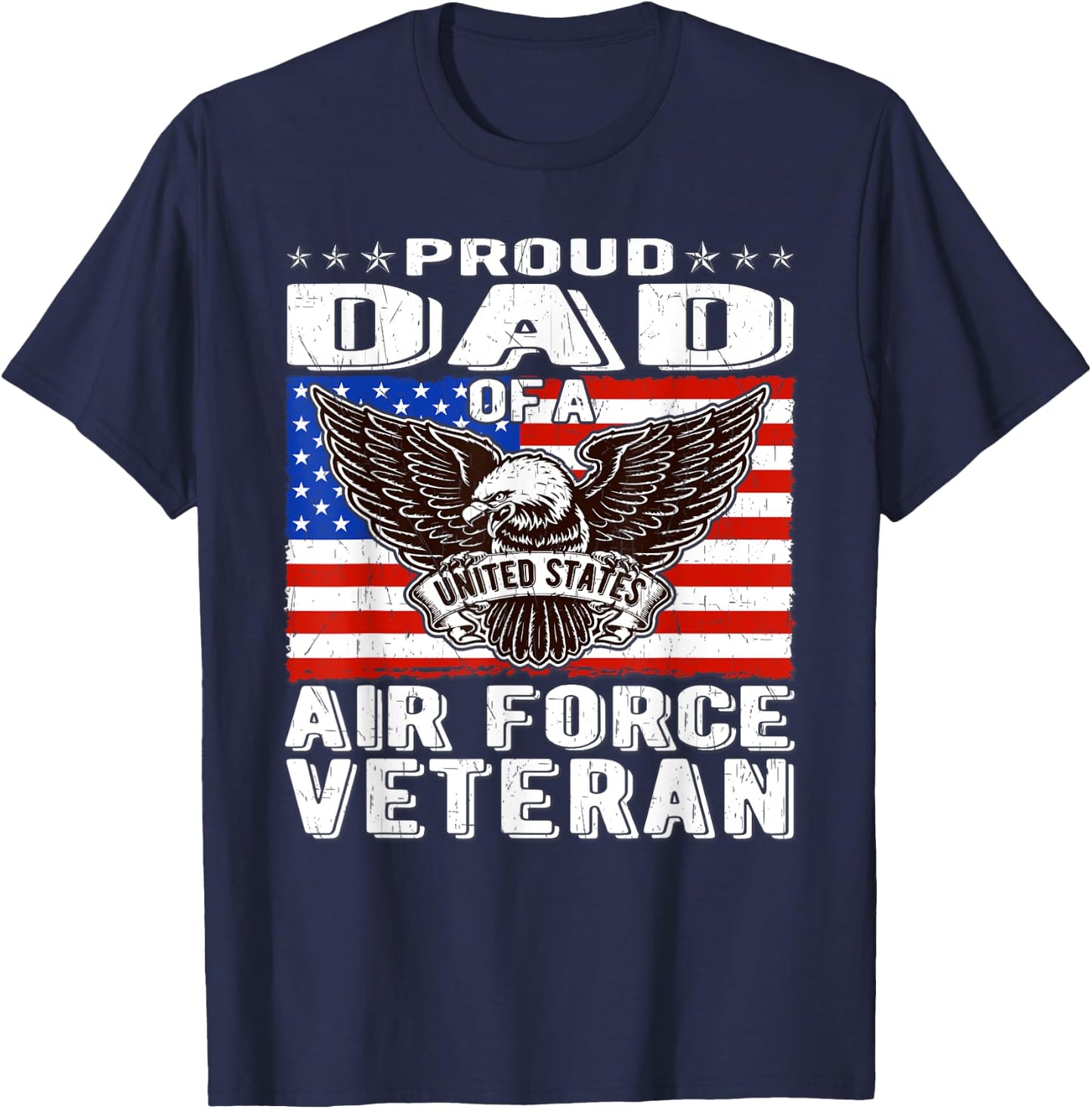 Proud Dad Of US Air Force Veteran Patriotic Military Father Men T-Shirt - T-Shirt | Navy