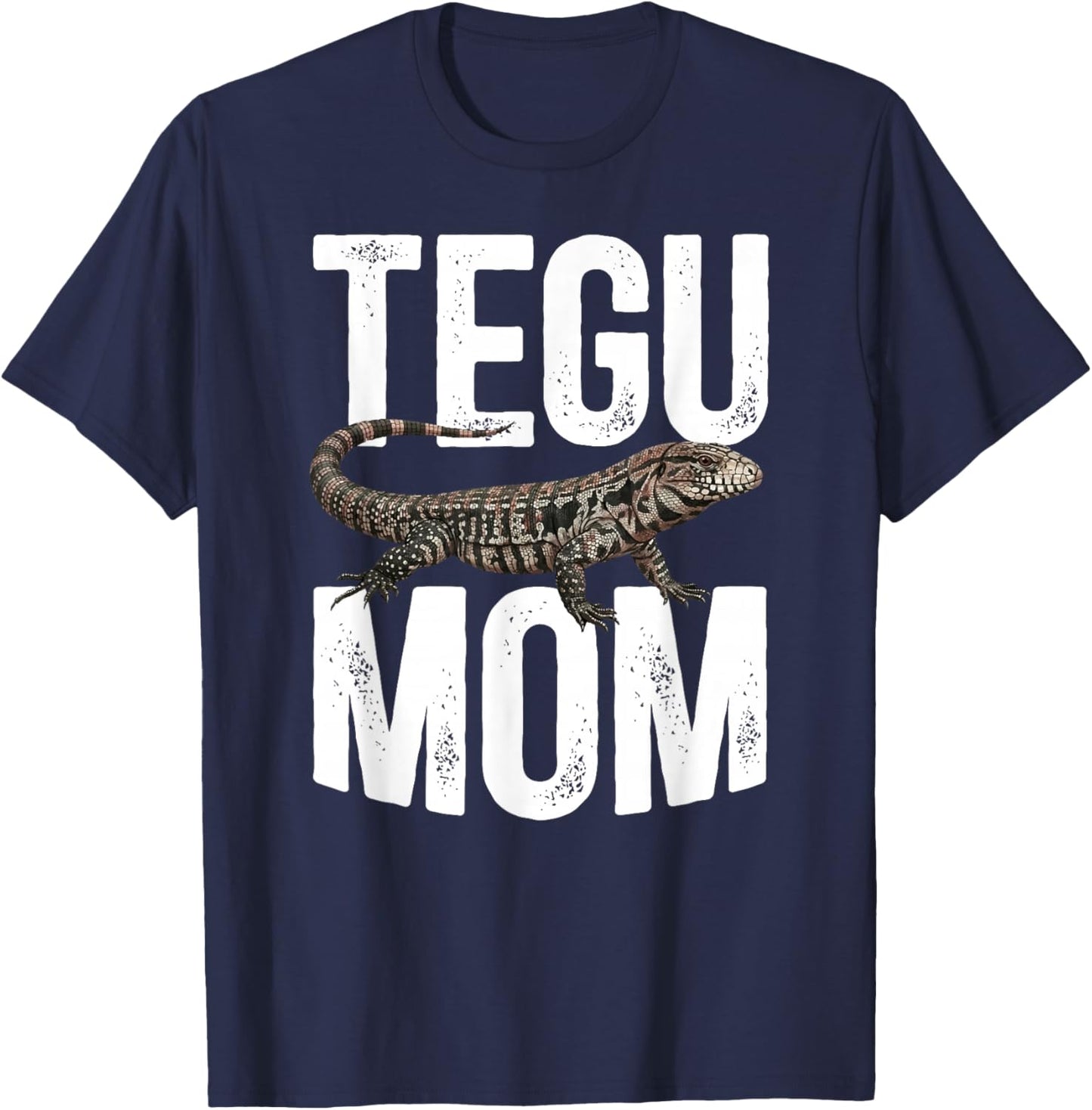 Tegu Mom Tegu Owner Tegu Lover Tegu Lizard T-Shirt - T-Shirt | Navy