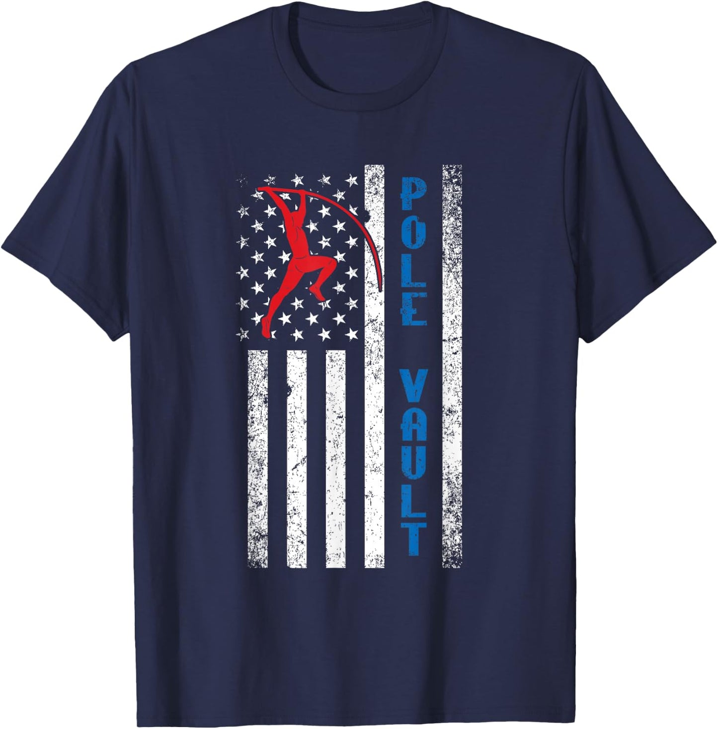 US Pole Vaulter American Pole Vault Flag United States T-Shirt - T-Shirt | Navy