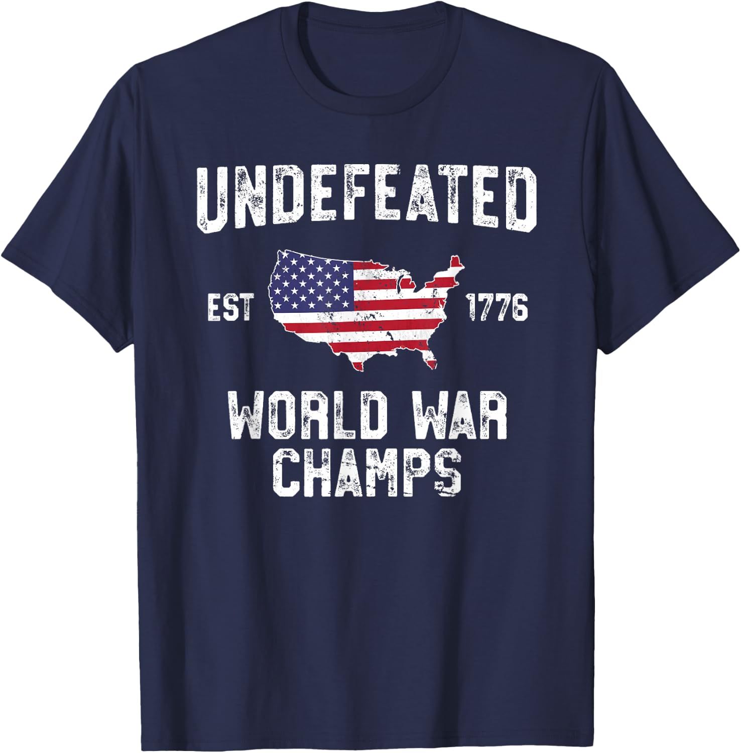 Undefeated World War Champs T Shirt 4th of July 1776 T-Shirt - T-Shirt | Navy