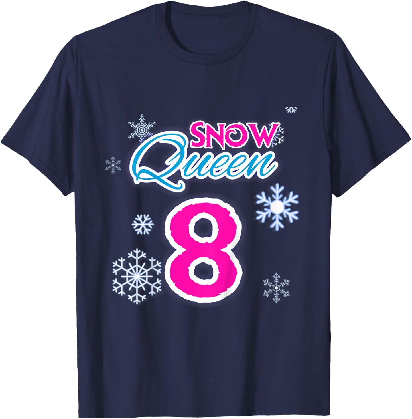 Kids 8 Year Old Birthday Frozen Ice Snow Queen Birthday Gift T-Shirt - T-Shirt | Navy