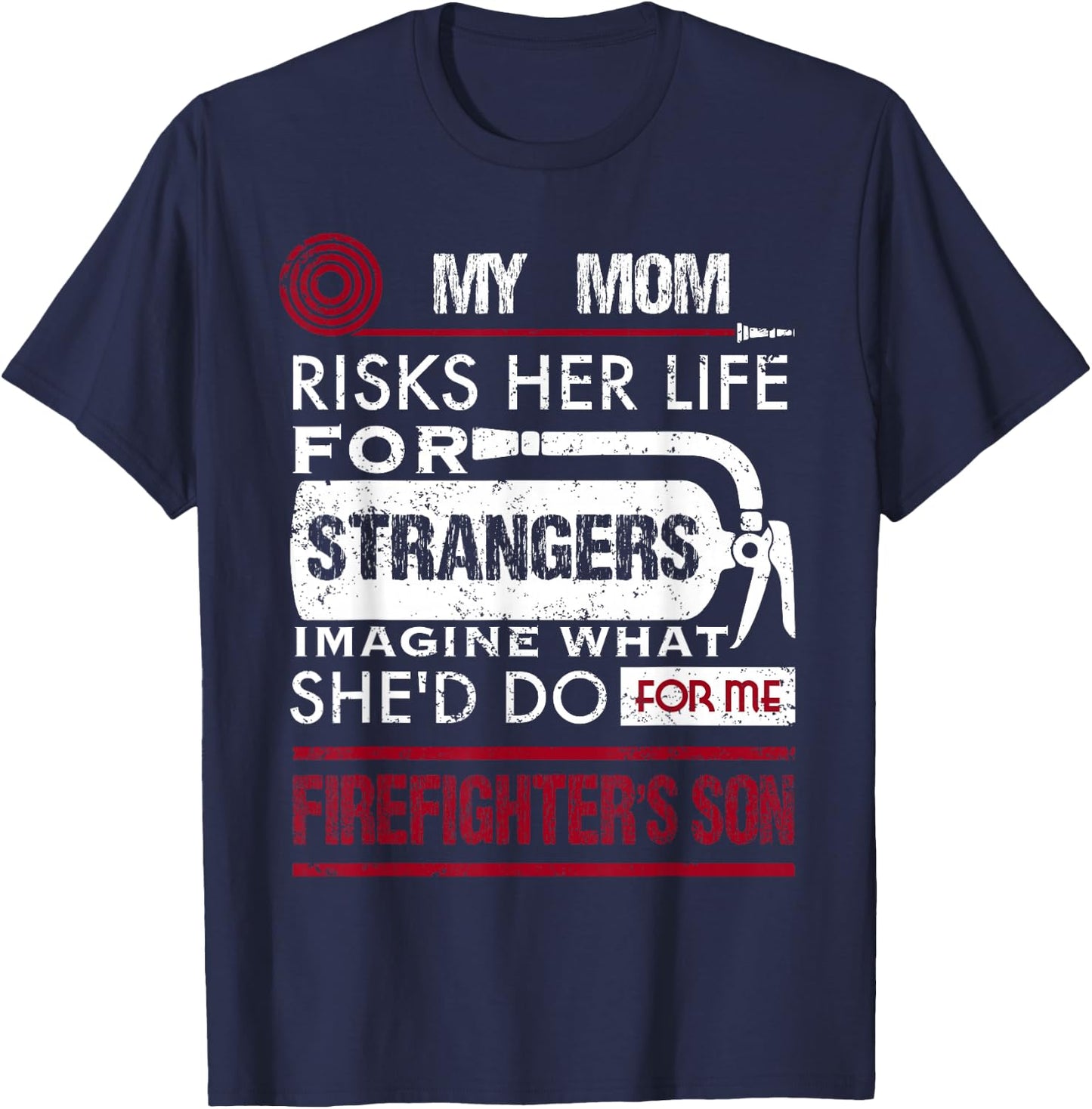 My Mom Is A Firefighter Risks Her Life Firefighter Kids T-Shirt - T-Shirt | Navy