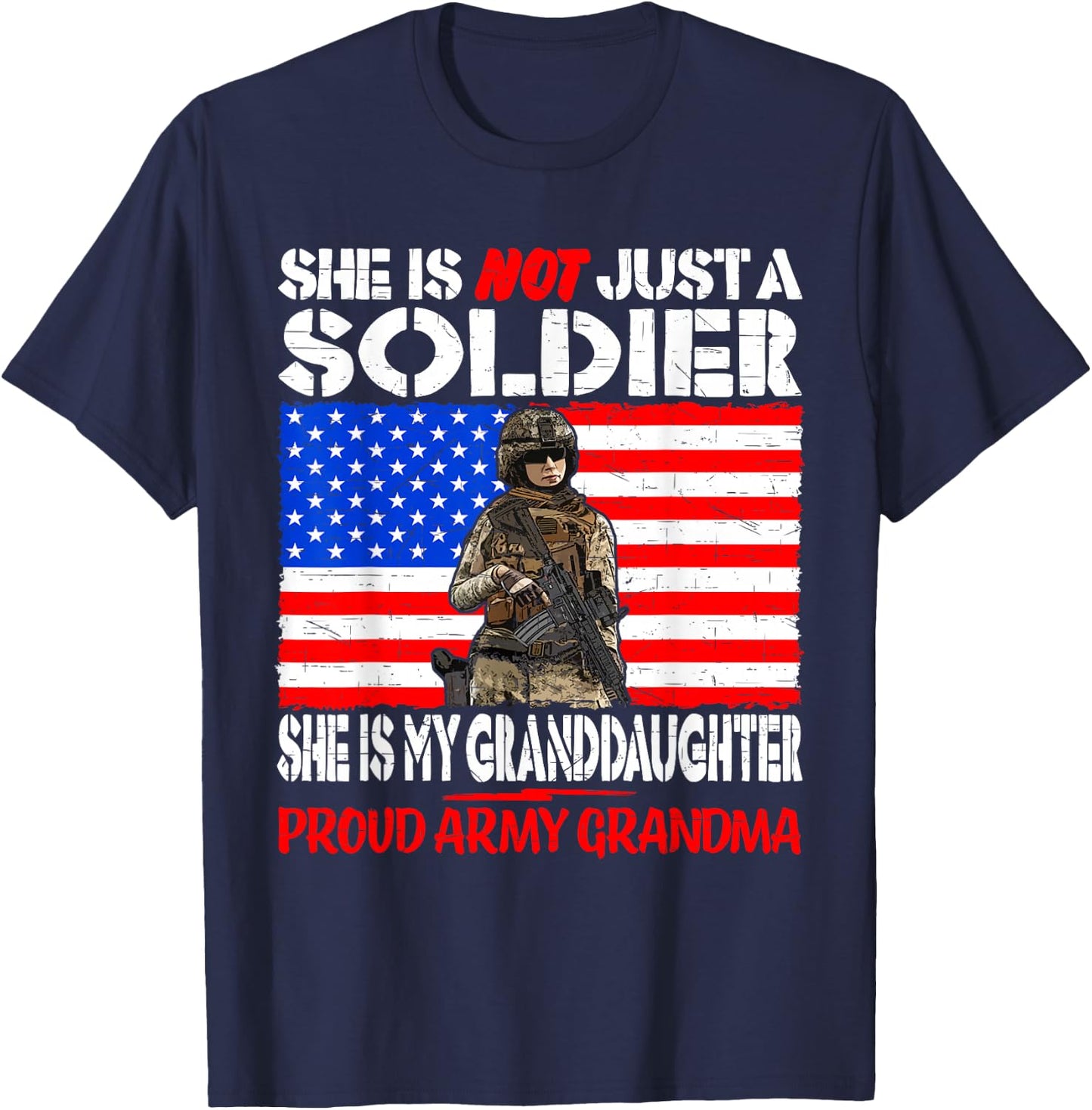 My Granddaughter Is A Soldier Military Proud Army Grandma T-Shirt - T-Shirt | Navy