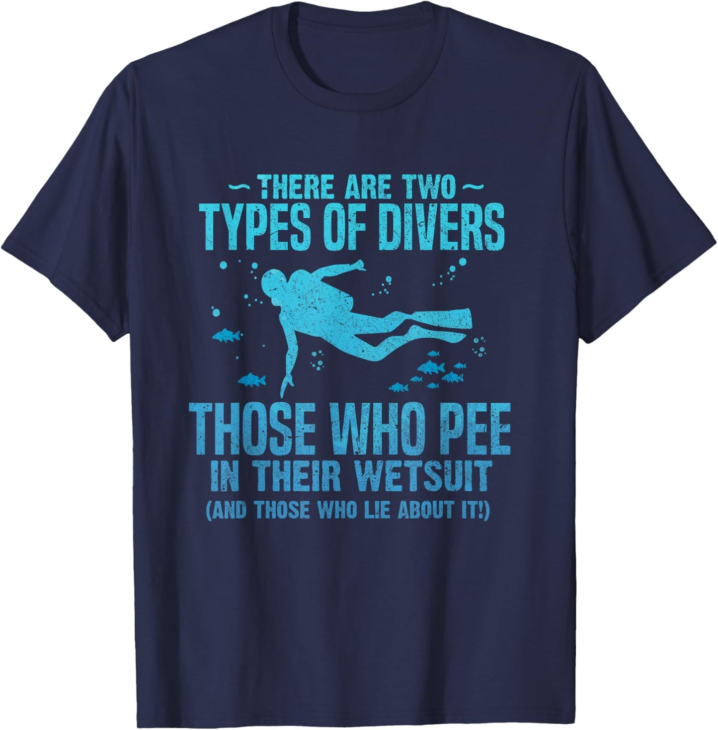 Diver pee wetsuit two Types Scuba Diving Freediving design T-Shirt - T-Shirt | Navy