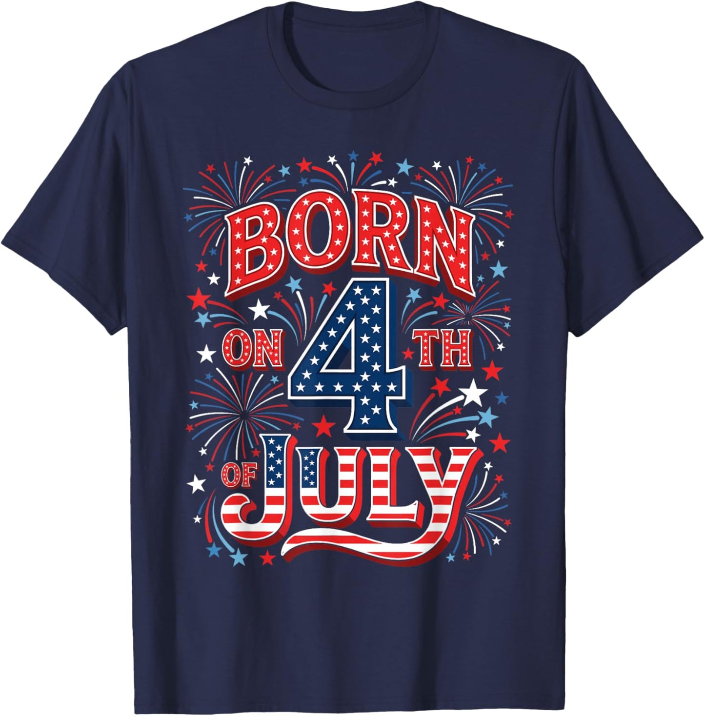 Born on 4th of July Patriotic Birthday American Flag Cool T-Shirt - T-Shirt | Navy