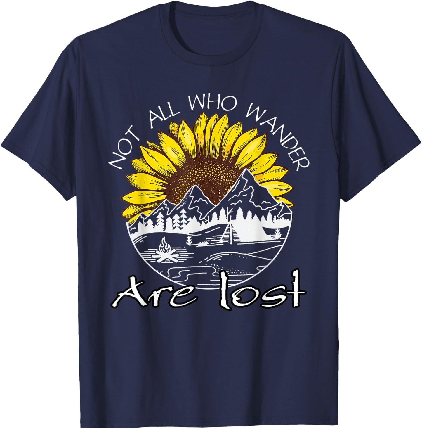 Not All Who Wander Are Lost Sunflower Hiking Women T-Shirt - T-Shirt | Navy