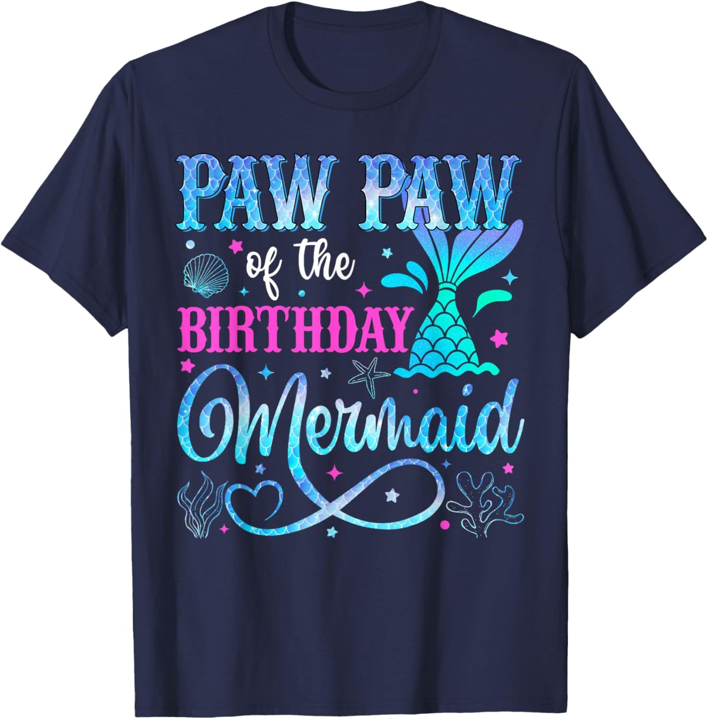 Paw Paw of The Birthday Mermaid Family Matching Party T-Shirt - T-Shirt | Navy