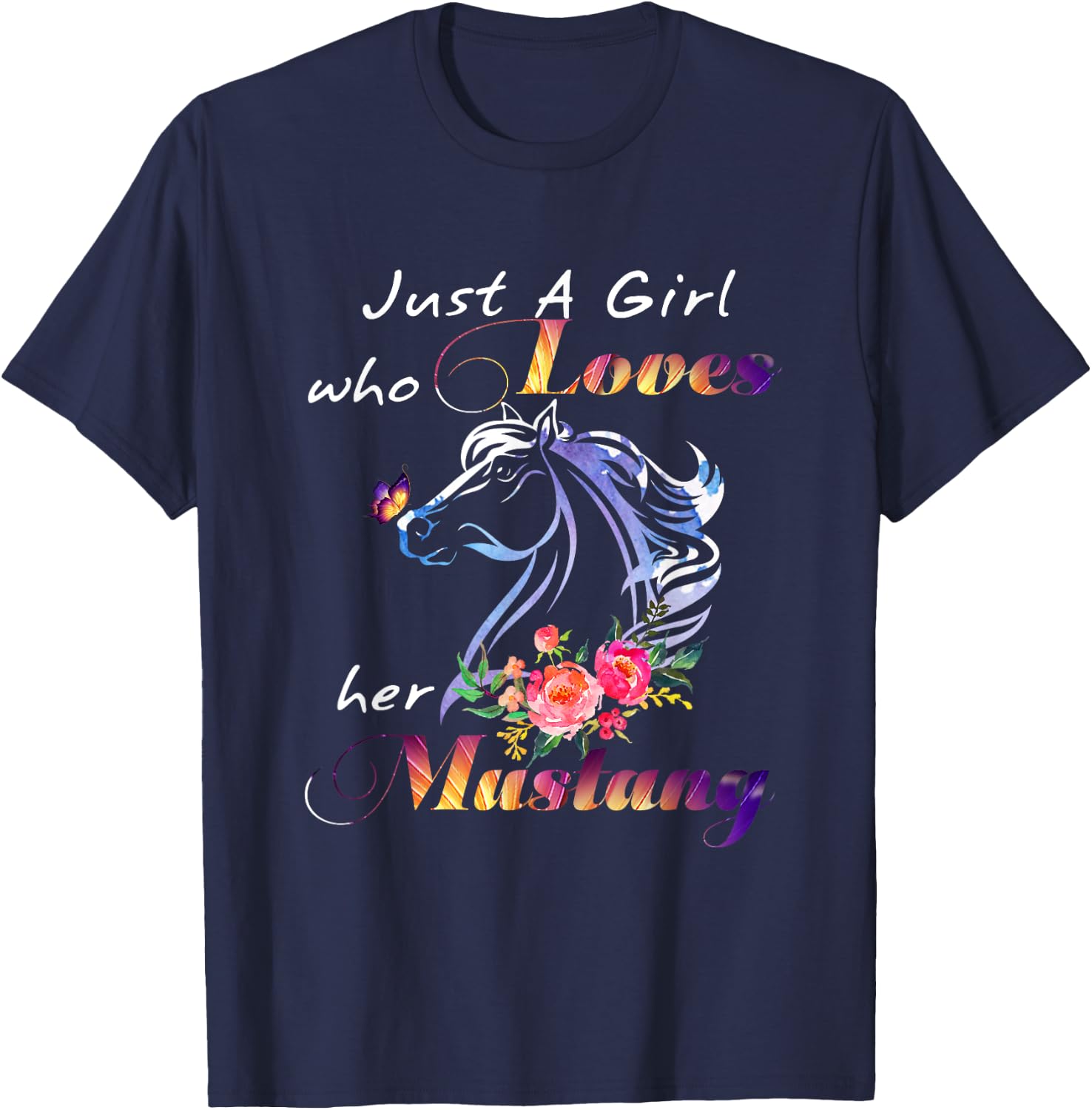 Just A Girl Who Loves Her Mustang Horse Gifts Horses Lover T-Shirt - T-Shirt | Navy