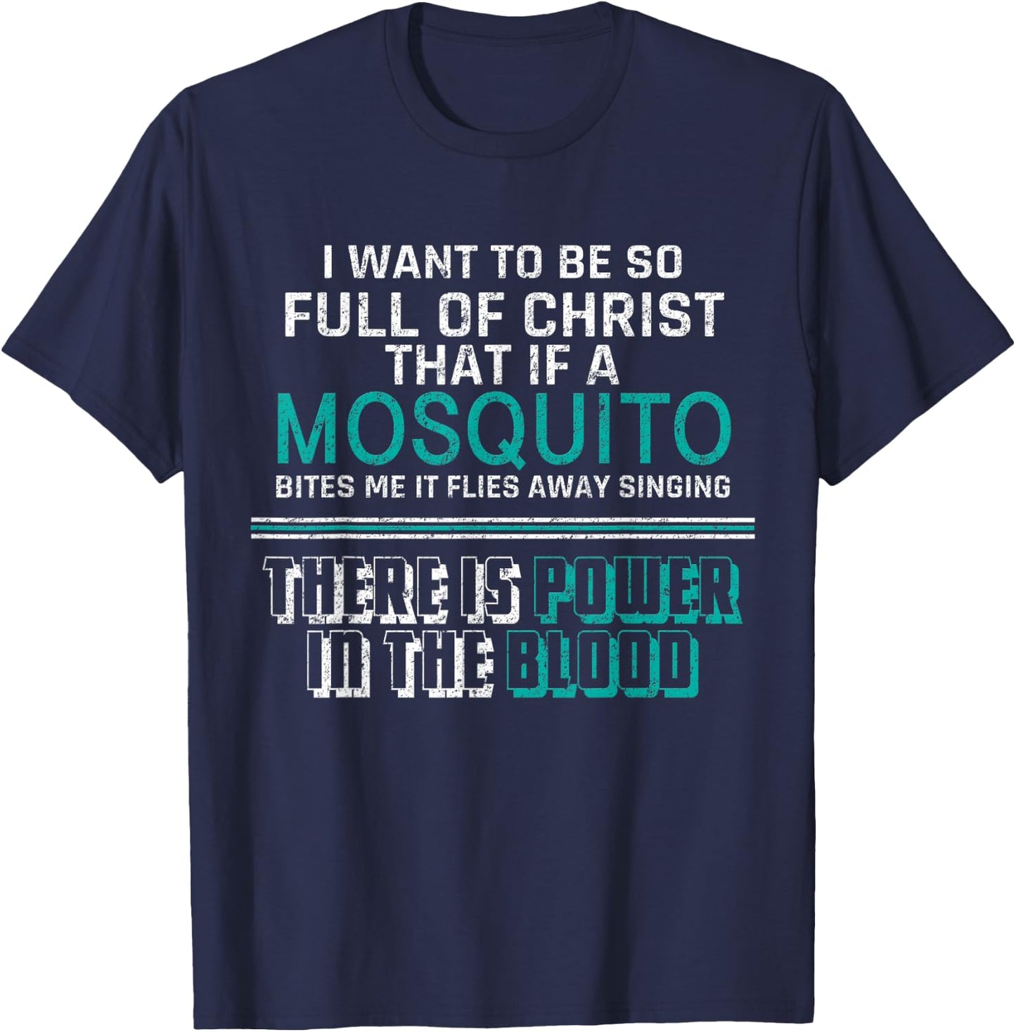 Christian Mosquito Bible Joke Meme Quotes Christian Gifts T-Shirt - T-Shirt | Navy